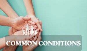 common conditions